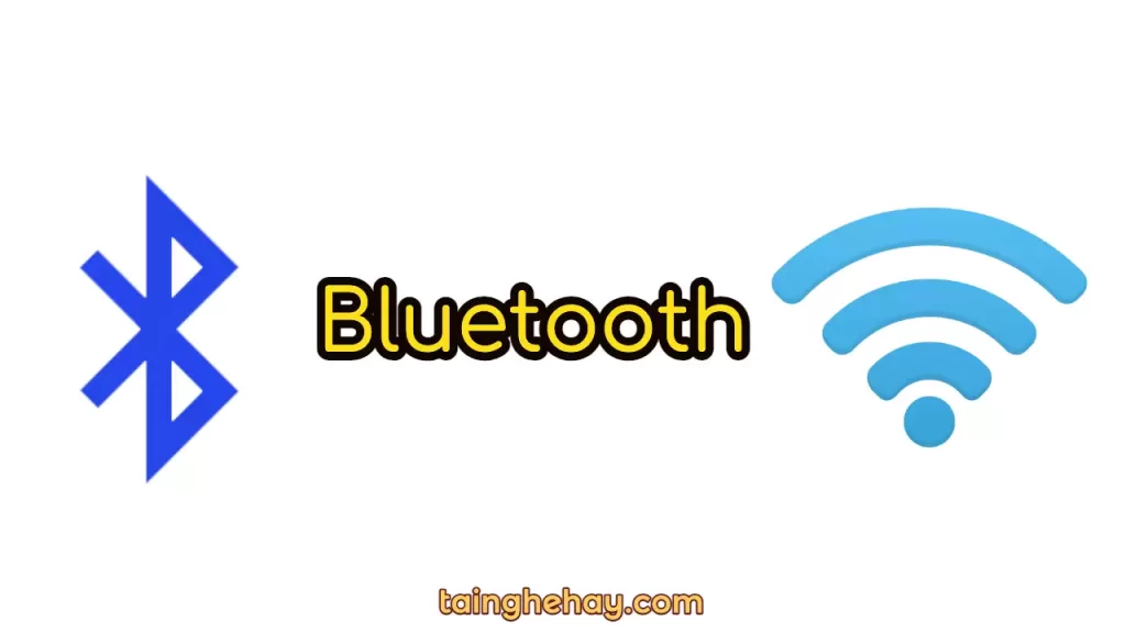 Kết nối Bluetooth là gì